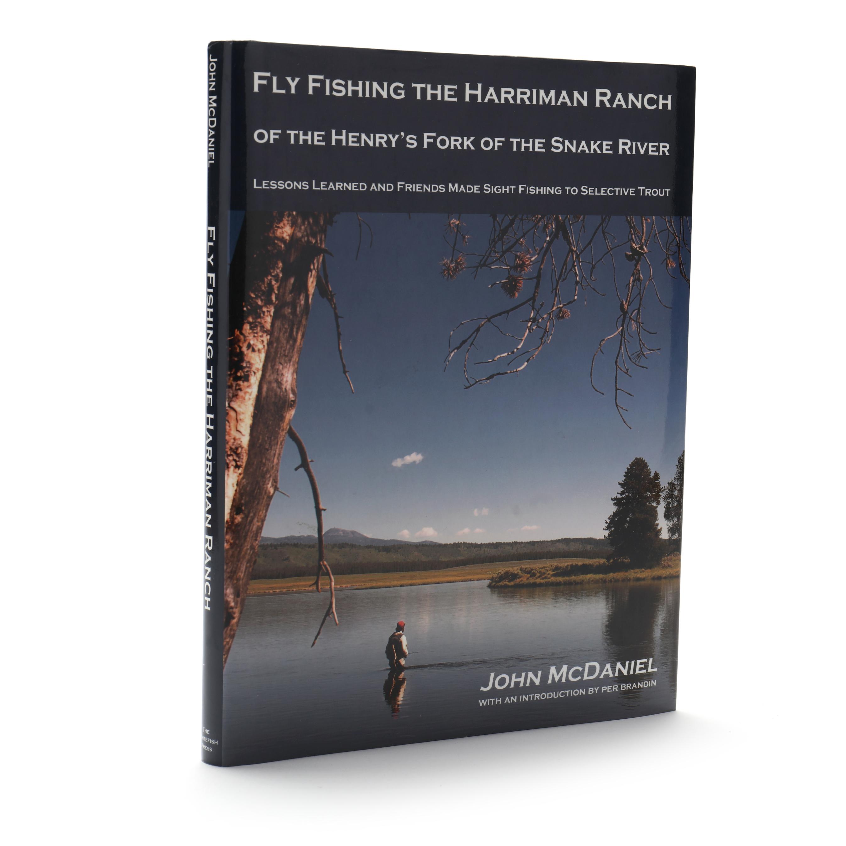 Inscribed Copy of John McDaniel's Extremely Scarce Fly Fishing the