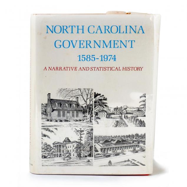 i-north-carolina-government-1585-1974-a-narrative-and-statistical-history-i