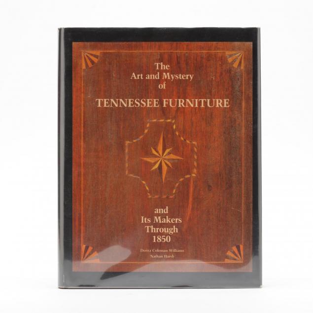 williams-d-and-harsh-n-i-the-art-and-mystery-of-tennessee-furniture-i