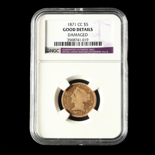 1871-cc-5-gold-liberty-head-half-eagle-ngc-good-details