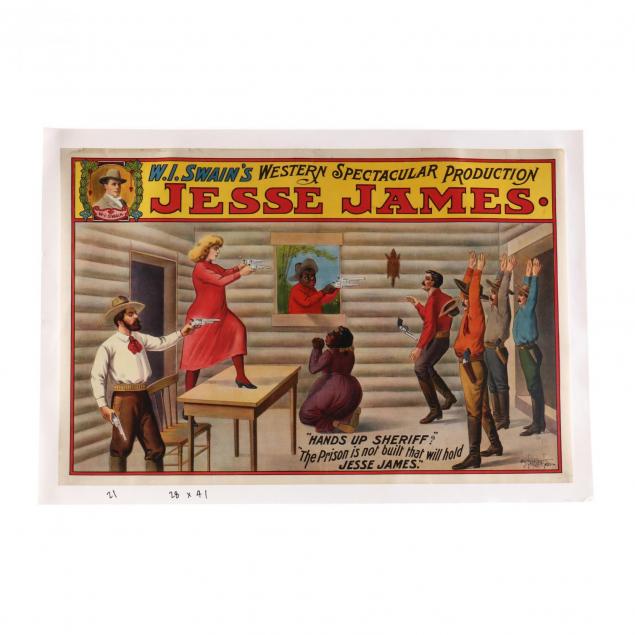 i-jesse-james-hands-up-sheriff-the-prison-is-not-built-that-will-hold-jesse-james-i-w-i-swain-s-western-spectacular-production-tent-show-poster