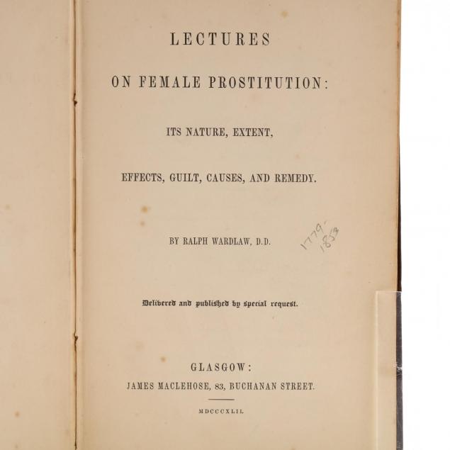 wardlaw-ralph-i-lectures-on-female-prostitution-its-nature-extent-i