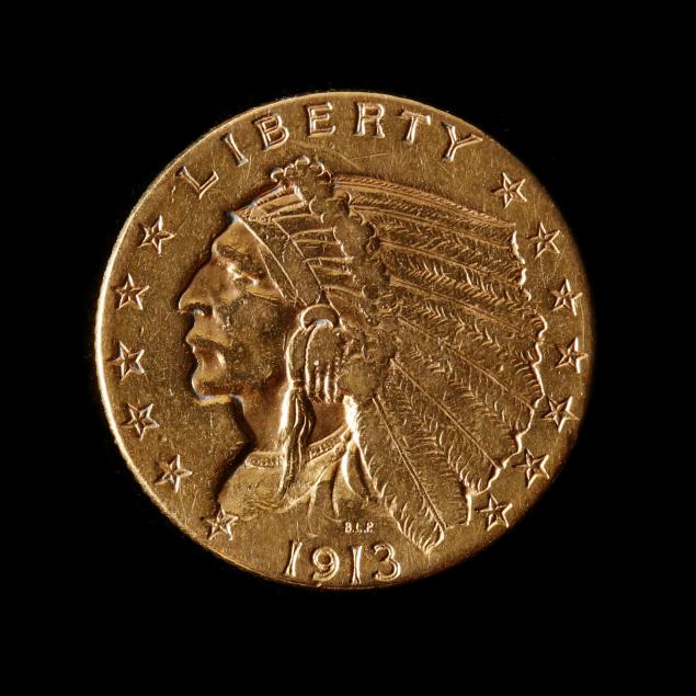 1913 $2.50 Gold Indian Head Quarter Eagle (Lot 3016 - Single-Owner Coin & Bullion CollectionOct
