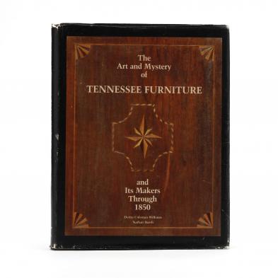 williams-d-and-harsh-n-i-the-art-and-mystery-of-tennessee-furniture-i