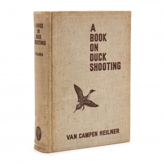 heilner-van-campen-i-a-book-on-duck-shooting-i-autographed-by-author-and-illustrator