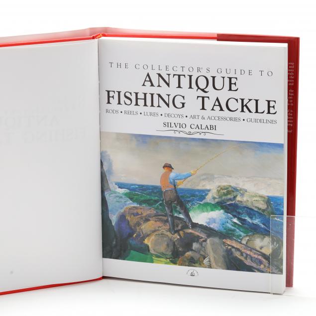 Collector's Guide to Antique Fishing Tackle: Silvio Calabi