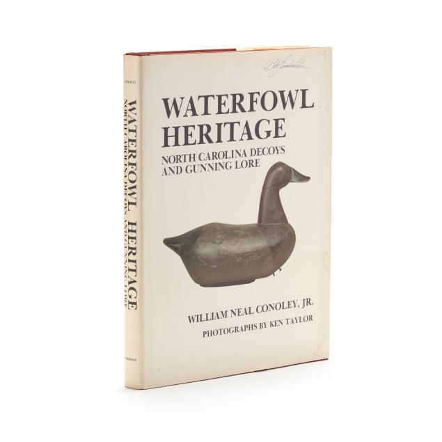 bob-timberlake-remarqued-i-waterfowl-heritage-north-carolina-decoys-and-gunning-lore-i-by-neal-conoley