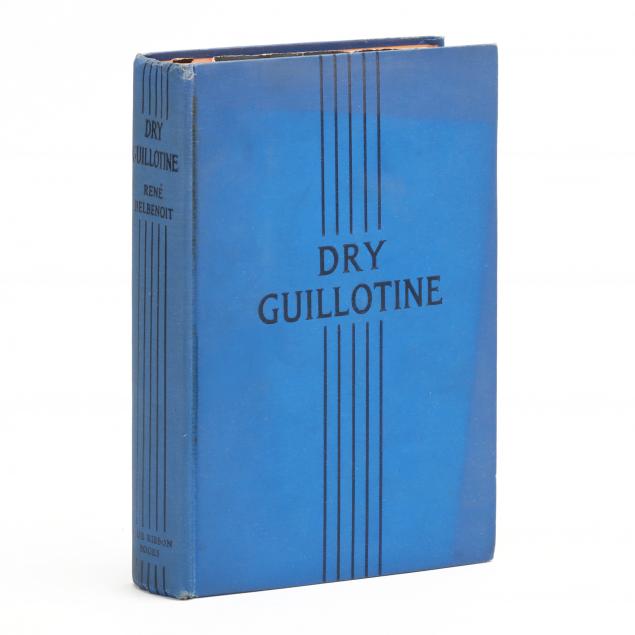inscribed-copy-of-i-dry-guillotine-i