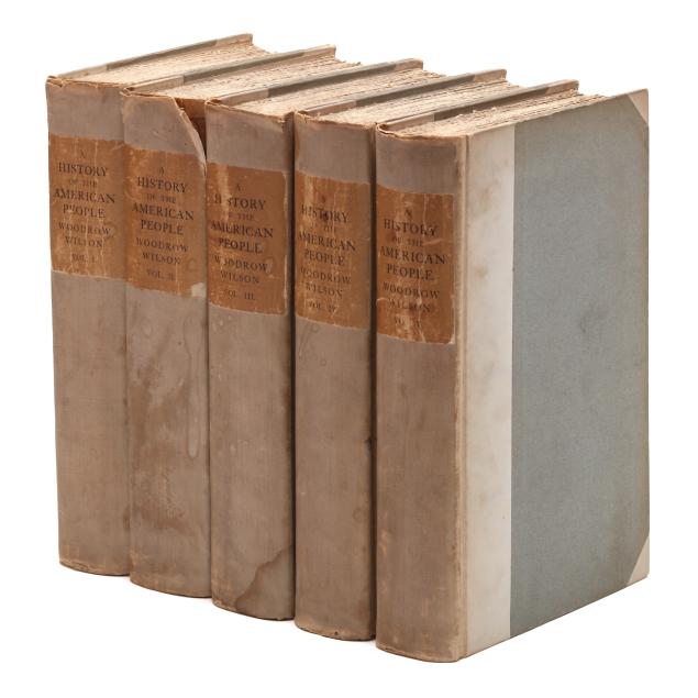 a-signed-limited-edition-of-woodrow-wilson-s-i-a-history-of-the-american-people-i